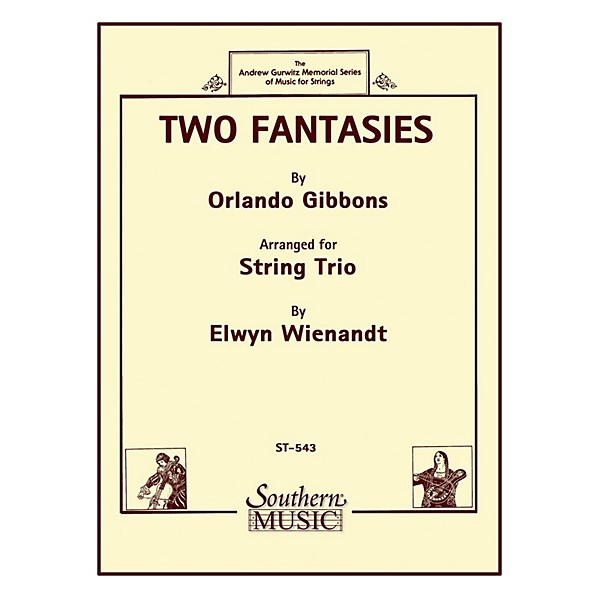 Southern Two Fantasies (String Trio) Southern Music Series Arranged by Elwyn Wienandt