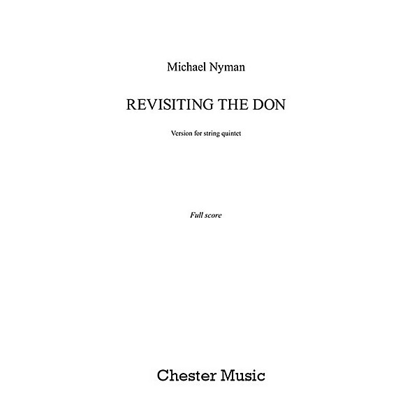 Chester Music Revisiting the Don (String Quintet - Score) Music Sales America Series Softcover by Michael Nyman