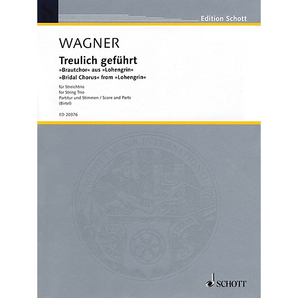 Schott Music Bridal Chorus from Lohengrin (String Trio - Violin, Viola, Cello) String Series by Richard Wagner