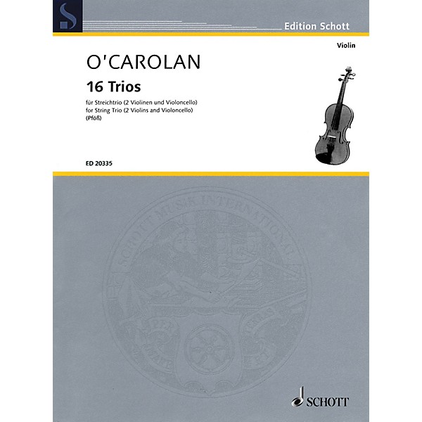 Schott Music 16 Trios (String Trio Score and Parts) String Series Softcover Composed by Turlough O'Carolan
