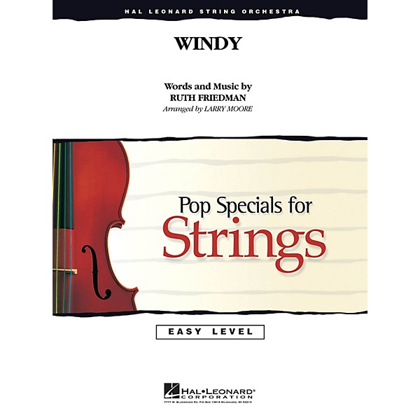 Hal Leonard Windy Easy Pop Specials For Strings Series by The Association Arranged by Larry Moore