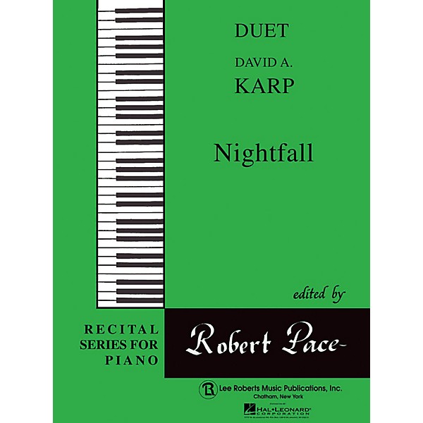 Lee Roberts Nightfall (Duets, Green (Book IV)) Pace Duet Piano Education Series Composed by David A. Karp