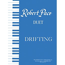 Lee Roberts Drifting (Duets, Blue (Book I)) Pace Duet Piano Education Series Composed by Robert Pace