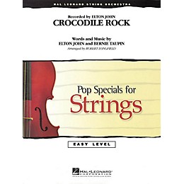 Hal Leonard Crocodile Rock Easy Pop Specials For Strings Series Softcover Arranged by Robert Longfield