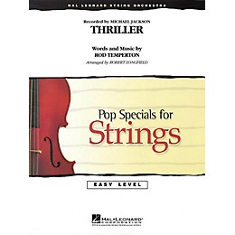 Hal Leonard Thriller Easy Pop Specials For Strings Series by Michael Jackson Arranged by Robert Longfield