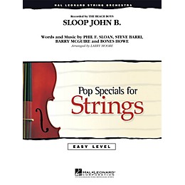 Hal Leonard Sloop John B Easy Pop Specials For Strings Series by The Beach Boys Arranged by Larry Moore