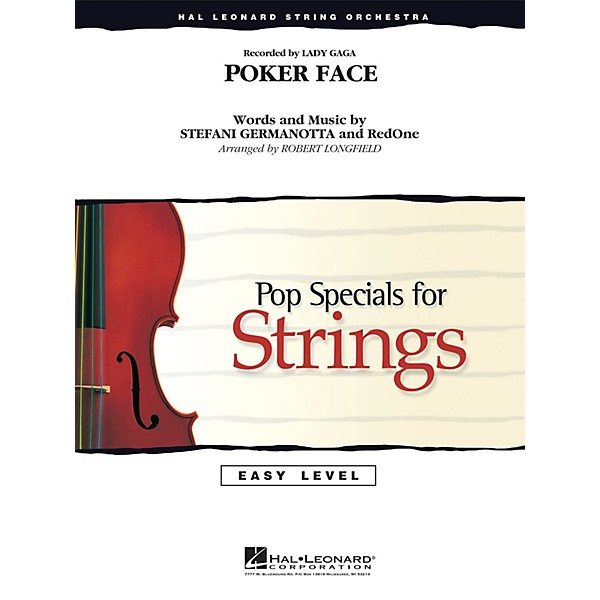 Hal Leonard Poker Face Easy Pop Specials For Strings Series by Lady Gaga Arranged by Robert Longfield