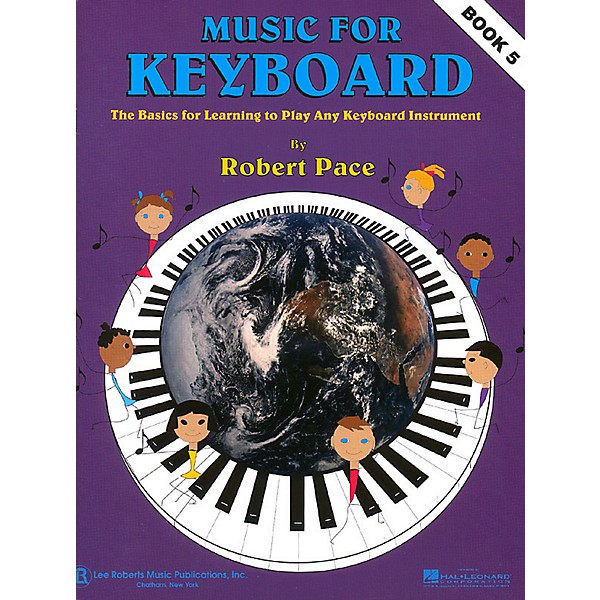 Lee Roberts Music for Keyboard (Book 5) Pace Piano Education Series Softcover Written by Robert Pace