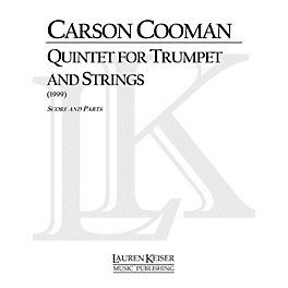 Lauren Keiser Music Publishing Quintet for Trumpet and Strings LKM Music Series Composed by Carson Cooman