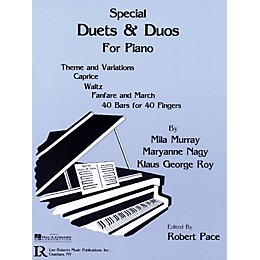 Lee Roberts Special Duets and Duos Pace Piano Education Series Written by Mila Murray
