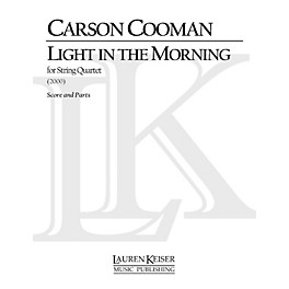 Lauren Keiser Music Publishing Light in the Morning: Third String Quartet LKM Music Series Composed by Carson Cooman