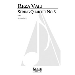 Lauren Keiser Music Publishing String Quartet No.3 LKM Music Series Composed by Reza Vali