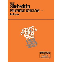 Associated Polyphonic Notebook (1972) (Piano Solo) Piano Method Series Composed by Rodion Shchedrin