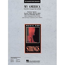 Hal Leonard My America (String Pak to Accompany Band and Choir) Music for String Orchestra Series by Paul Murtha