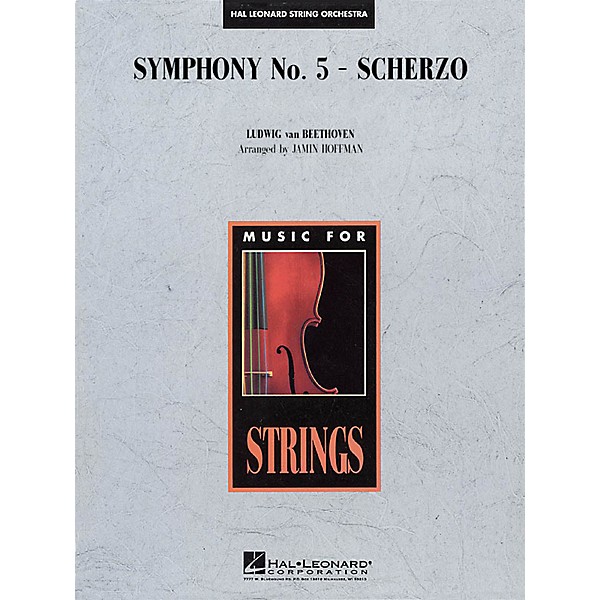 Hal Leonard Symphony No. 5 - Scherzo Music for String Orchestra Series Arranged by Jamin Hoffman