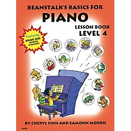 Willis Music Beanstalk's Basics for Piano (Lesson Book Book 4) Willis Series Written by Cheryl Finn