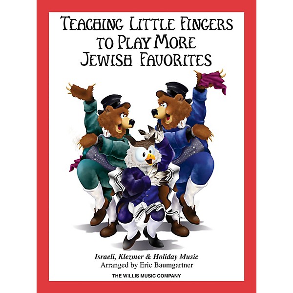 Willis Music Teaching Little Fingers to Play More Jewish Favorites Willis Series Softcover