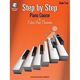 Willis Music Step by Step Piano Course - Book 5 (Bk/Audio) Willis Series Softcover Audio Online by Edna Mae Burnam