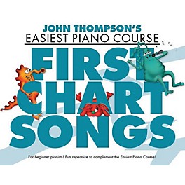 Music Sales First Chart Songs (John Thompson's Easiest Piano Course) Willis Series Softcover