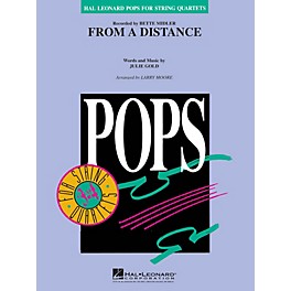 Hal Leonard From a Distance Pops For String Quartet Series Arranged by Larry Moore