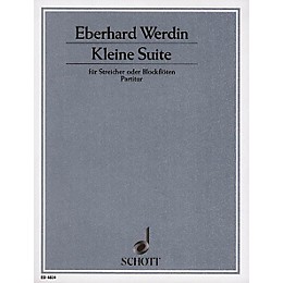 Schott Kleine Suite (Full Score) Schott Series Composed by Eberhard Werdin