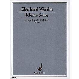 Schott Kleine Suite (Full Score) Schott Series Composed by Eberhard Werdin