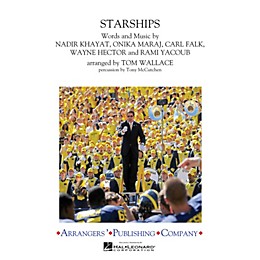 Arrangers Starships Marching Band Level 2 by Nicki Minaj Arranged by Tom Wallace