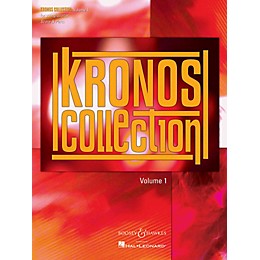 Boosey and Hawkes Kronos Collection - Volume 1 Boosey & Hawkes Chamber Music Series Composed by Various