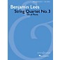 Boosey and Hawkes String Quartet No. 3 (Set of Parts) Boosey & Hawkes Chamber Music Series Composed by Benjamin Lees thumbnail