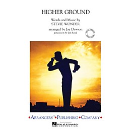Arrangers Higher Ground Marching Band Level 3 by Red Hot Chili Peppers Arranged by Jay Dawson