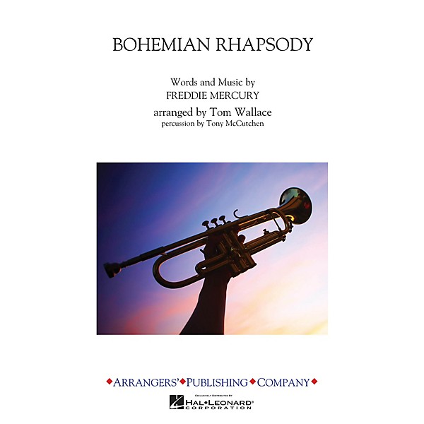 Arrangers Bohemian Rhapsody Marching Band Level 3 by Queen Arranged by Tom Wallace