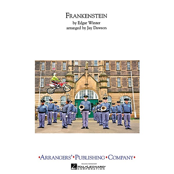 Arrangers Frankenstein Marching Band Level 3 Arranged by Jay Dawson