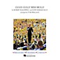 Arrangers Good Golly Miss Molly Marching Band Level 3 Arranged by Tom Wallace thumbnail