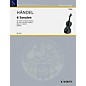 Schott Music 6 Sonatas - Vol. 2 Schott Series Composed by Georg Friedrich Händel thumbnail