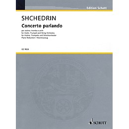 Schott Concerto Parlando Schott Series Composed by Rodion Shchedrin