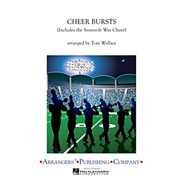 Arrangers Cheer Bursts Marching Band Level 2.5 Arranged by Tom Wallace