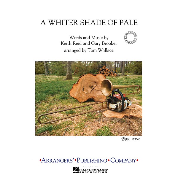 Arrangers A Whiter Shade of Pale Marching Band Level 3 Arranged by Tom Wallace