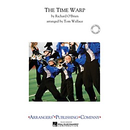 Arrangers Time Warp Marching Band Level 3 Arranged by Tom Wallace