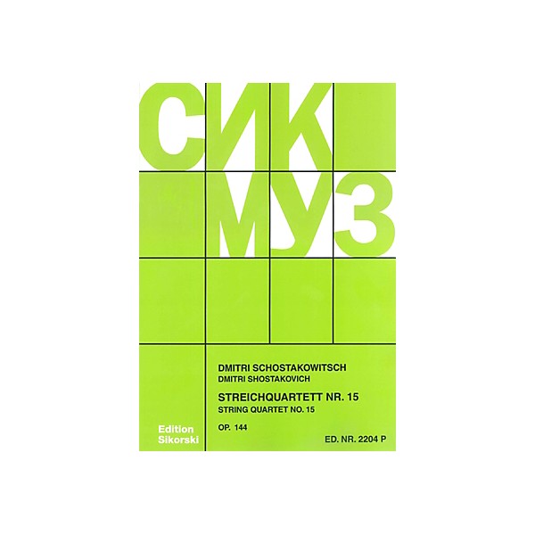 Sikorski String Quartet No. 15, Op. 144 (Score) String Series Softcover Composed by Dmitri Shostakovich