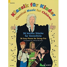 Schott Classical Music for Children String Series Softcover Composed by Various Arranged by Peter Mohrs