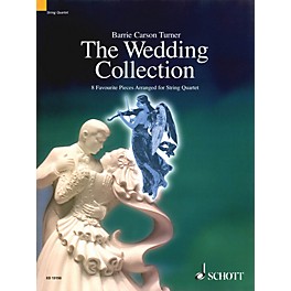 Schott The Wedding Collection String Series Composed by Various Arranged by Barrie Carson Turner