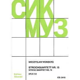 Sikorski Mieczslaw Weinberg - String Quartet No. 15, Op. 124 String Series Softcover by Mieczyslaw Weinberg
