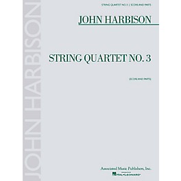 Associated String Quartet No. 3 (Score and Parts) String Ensemble Series Composed by John Harbison