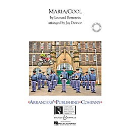 Arrangers Maria/Cool Marching Band Level 3 Arranged by Jay Dawson