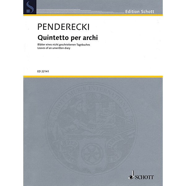 Schott Quintetto per archi String Ensemble Series Composed by Krzysztof Penderecki