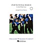 Arrangers Our National March Marching Band Level 2.5 Arranged by Jay Dawson thumbnail