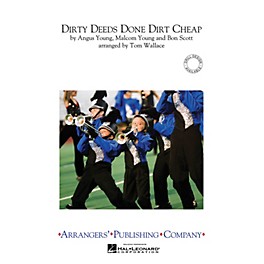 Arrangers Dirty Deeds Done Dirt Cheap Marching Band Level 3 by AC/DC Arranged by Tom Wallace