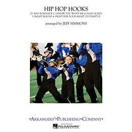 Arrangers Hip-Hop Hooks Marching Band Level 2-3 by Lady Gaga Arranged by Jeff Simmons