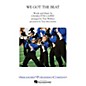Arrangers We Got The Beat Marching Band Level 3 by The Go-Go's Arranged by Tom Wallace thumbnail