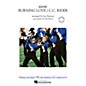 Arrangers Burning Love/C.C. Rider Marching Band Level 3 by Elvis Presley Arranged by Jay Dawson thumbnail